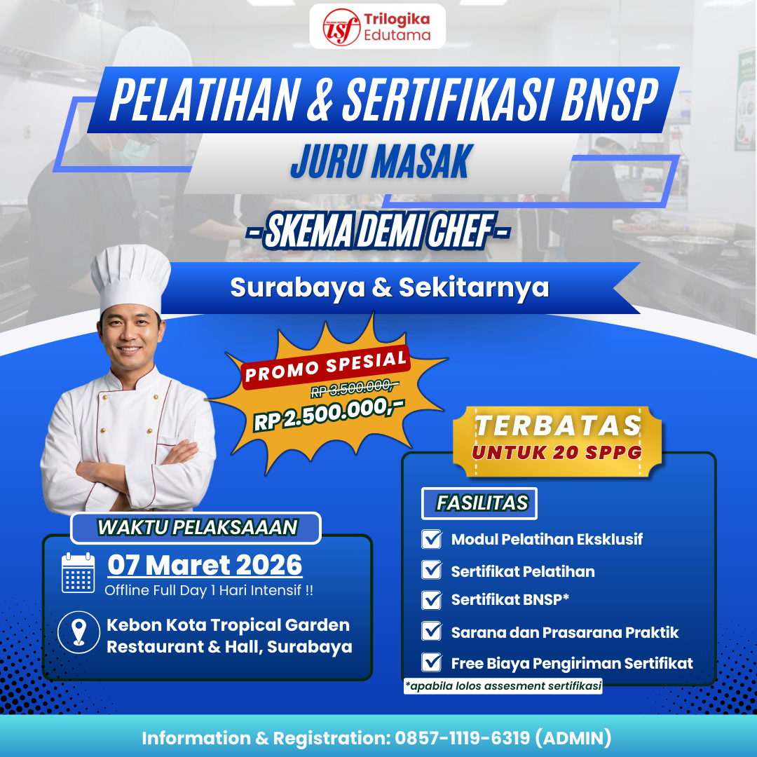 DIKLAT & SERTIFIKASI BNSP DEMI CHEF FULL OFFLINE SURABAYA DAN SEKITARNYA!!!